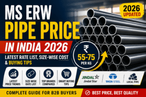 MS ERW Pipe Price in India 2026: Latest Rate List, Size-Wise Cost & Smart Buying Tips