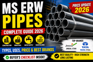 MS ERW Pipes in India 2026: Price, Uses, Grades & Buying Guide for B2B Buyers
