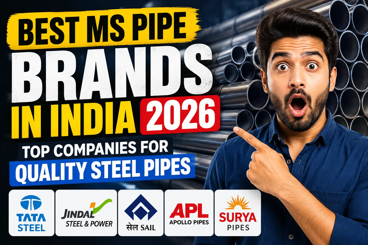 Best MS Pipe Brands in India 2026: Top Companies for Quality Steel Pipes
