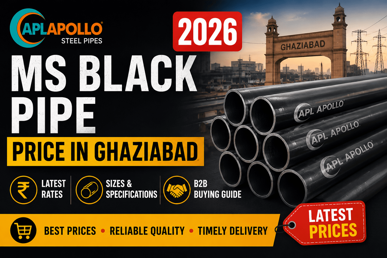 APL Apollo MS Black Pipe Price in Ghaziabad (2026): Latest Rates, Sizes & B2B Buying Guide